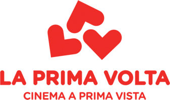 La Prima Volta — Cinema a Prima Vista